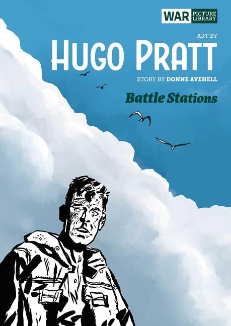 Battle Stations: War Picture Library by Pratt, Hugo