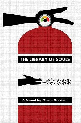 The Library of Souls by Gardner, Olivia K.