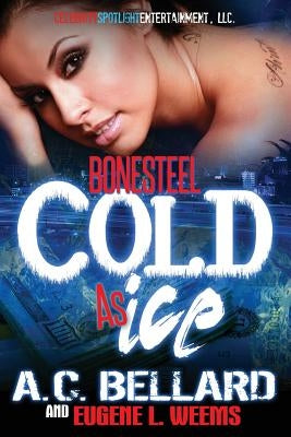 Cold as Ice by Bellard, A. C.