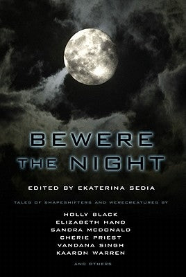 Bewere the Night by Black, Holly