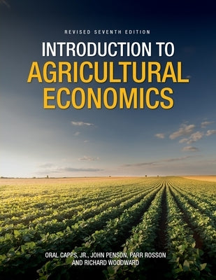 Introduction to Agricultural Economics by Capps, Oral