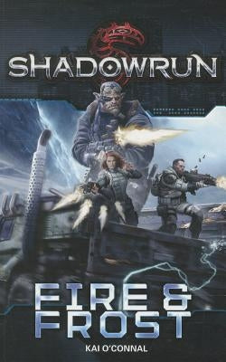 Shadowrun Fire & Frost by Catalyst Game Labs