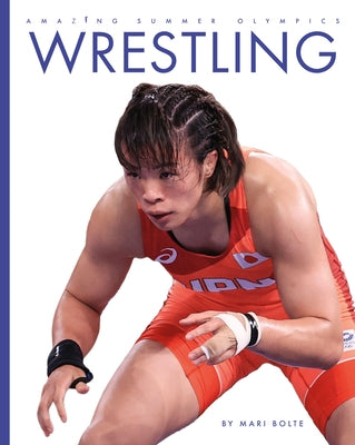 Wrestling by Bolte, Mari
