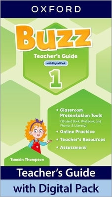 Buzz 1 Teachers Guide with Digital Pack by Oxford University Press