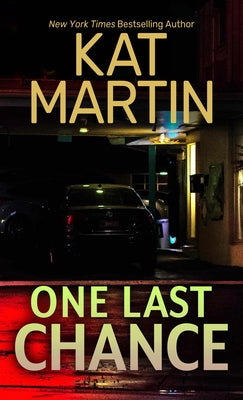 One Last Chance by Martin, Kat