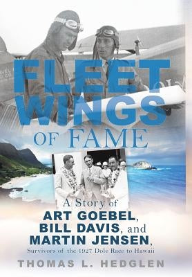 Fleet Wings of Fame by Hedglen, Thomas L.