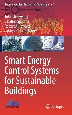 Smart Energy Control Systems for Sustainable Buildings by Littlewood, John