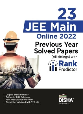 23 JEE Main Online 2022 Previous Year Solved Papers (All sittings) with Rank Predictor by Disha Experts