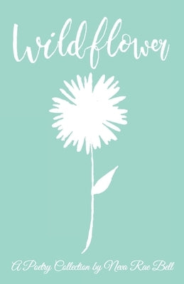 Wildflower by Bell, Neva