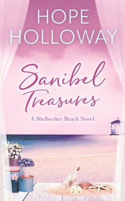 Sanibel Treasures by Holloway, Hope