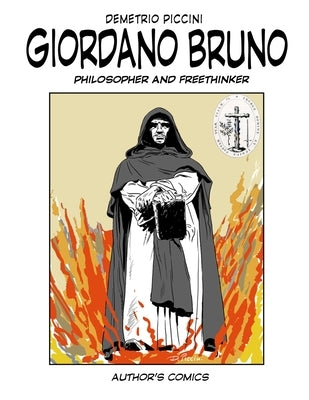Giordano Bruno: Philosopher and freethinker by Piccini, Demetrio