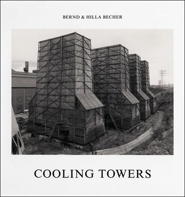 Cooling Towers by Becher, Bernd