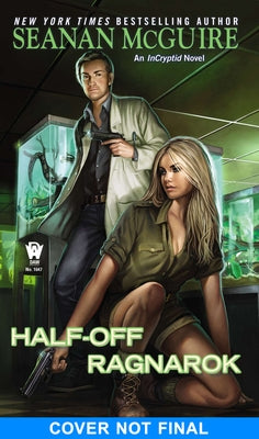 Half-Off Ragnarok by McGuire, Seanan