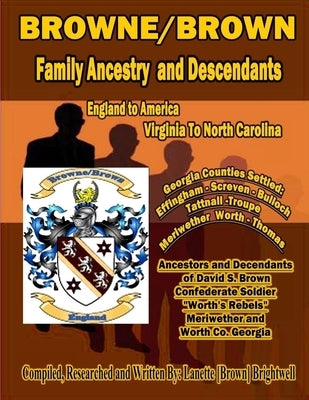 Browne/Brown Family History by Brightwell, Lanette