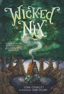 Wicked Nix by Coakley, Lena