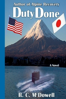 Duty Done by MC Dowell, R. C.