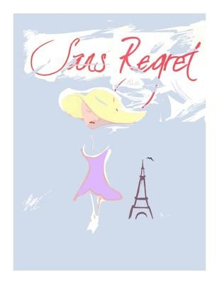 Sans Regret by Payne, Joshua