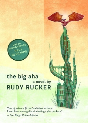 The Big AHA by Rucker, Rudy