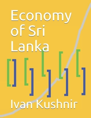Economy of Sri Lanka by Kushnir, Ivan