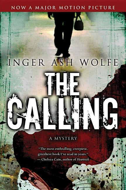 The Calling by Wolfe, Inger Ash