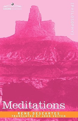 Meditations by Descartes, Rene