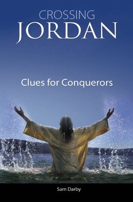 Crossing Jordan: Clues For Conquerors by Art, Sprint