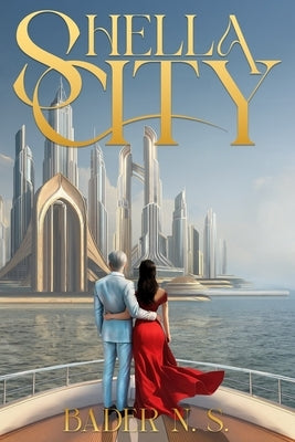 Shella City by N. S., Bader