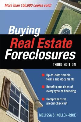 Buying Real Estate Foreclosures by Kollen-Rice, Melissa