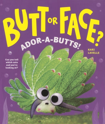 Ador-A-Butts! by Lavelle, Kari