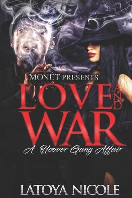 Love and War by Nicole, Latoya