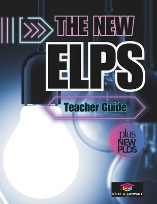 The New ELPS: Teacher Guide by Treviño, Edith