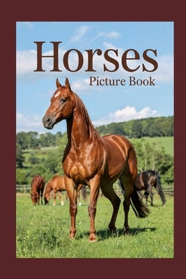 Horses Picture Book by Starling, Felix