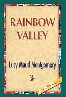 Rainbow Valley by Montgomery, Lucy Maud