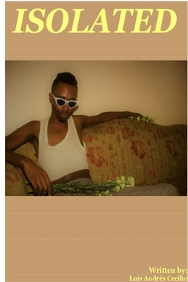 Isolated by Cecilio, Luis Andrés