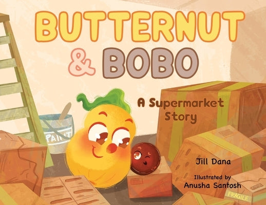 Butternut and Bobo: A Supermarket Story by Dana, Jill