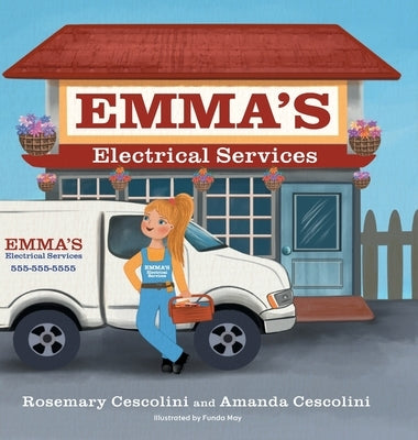 Emma's Electrical Services by Cescolini, Rosemary