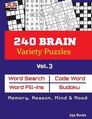 240 BRAIN Variety Puzzles: Vol. 3 by Jaja Books