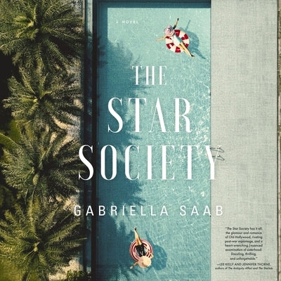 The Star Society: A Historical Novel by Saab, Gabriella
