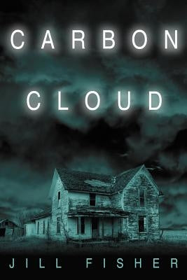Carbon Cloud by Fisher, Jill