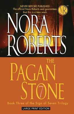 The Pagan Stone by Roberts, Nora