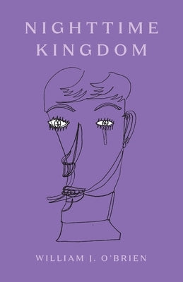 Nighttime Kingdom by O'Brien, William J.