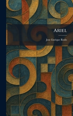 Ariel by Rodo, Jose Enrique
