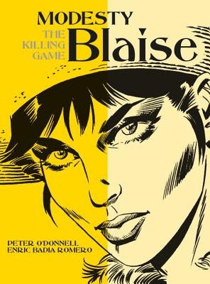 Modesty Blaise - The Killing Game by O'Donnell, Peter