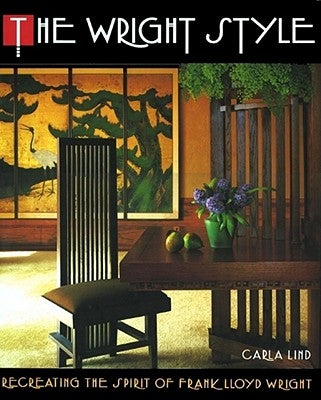 Wright Style: Wright Style by Lind, Carla