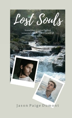 Lost Souls by Dumont, Jason Paige