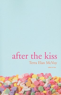 After the Kiss by McVoy, Terra Elan