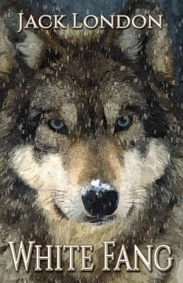 White Fang by London, Jack