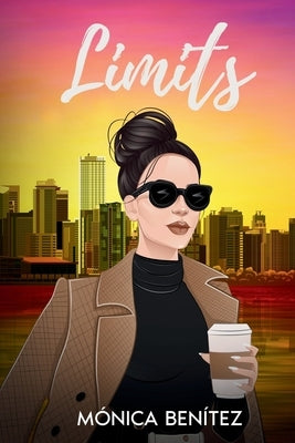 Limits: A Sapphic Romance by Benítez, Mónica