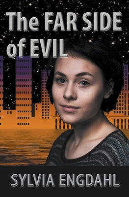 The Far Side of Evil by Engdahl, Sylvia