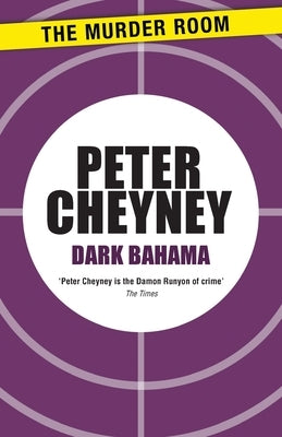 Dark Bahama by Cheyney, Peter